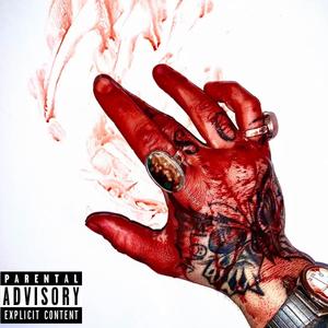 Blood On My Hands (Explicit)