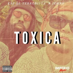 Tóxica (Explicit)