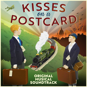 Kisses on a Postcard (Original Musical Soundtrack)