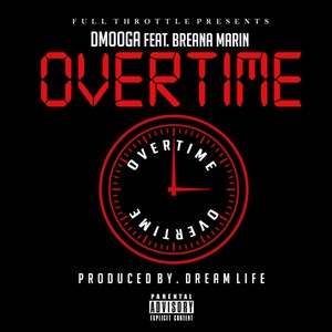 Overtime(feat. Breana Marin) (Explicit)