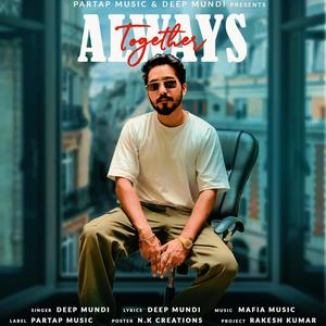 ALWAYS TOGETHER(feat. MAFIA MUSIC) (Explicit)