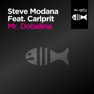 Mr. Dobalina (Sasha Dith Edit)