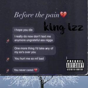 Before The Pain (Explicit)