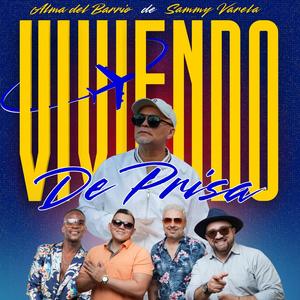 Viviendo de Prisa (Salsa)