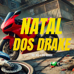 Natal dos Drake (Explicit)