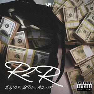 R2R (feat. Antfrom130 & Lil Debow) [Explicit]