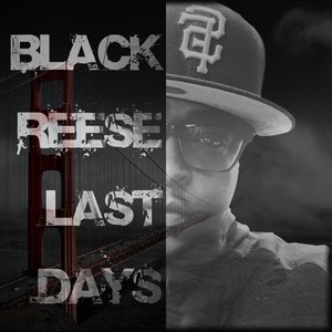 Last Days (Explicit)