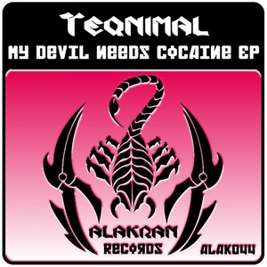 My Devil Needs Coc*ine (Original Mix)