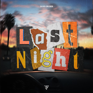 Last Night (Explicit)