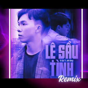 Lệ Sầu Tình (N2T Remix)