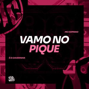 VAMO NO PIQUE (Explicit)