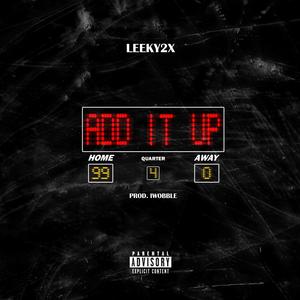 ADD IT UP (Explicit)