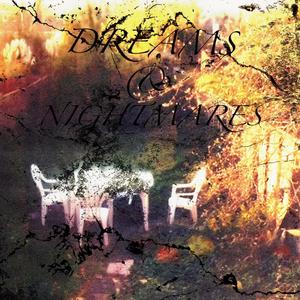 Dreams & NightMares (Explicit)