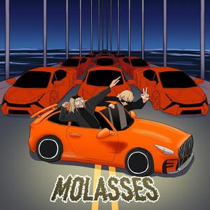 Molasses (Explicit)