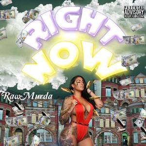 Right Now (Explicit)