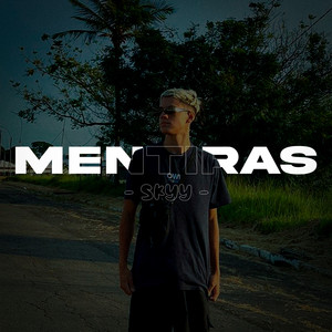 Mentiras (Explicit)