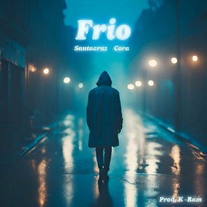 Frio (Explicit)