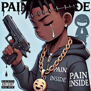 Pain Inside (Explicit)