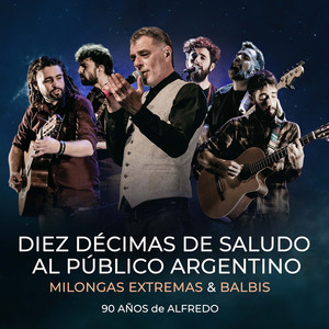 Diez Décimas De Saludo Al Público Argentino