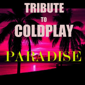 Tribute To Coldplay (Paradise Instrumental)