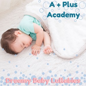 Dreamy Baby Lullabies