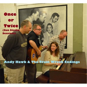 Once or Twice(Sun Studio Sessions) (Explicit)