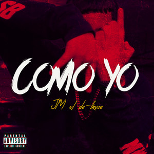 Como Yo (Explicit)