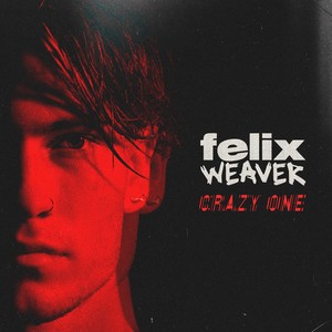 Crazy One (Explicit)