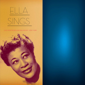 Ella Sings Live from Roseland Ballroom in New York