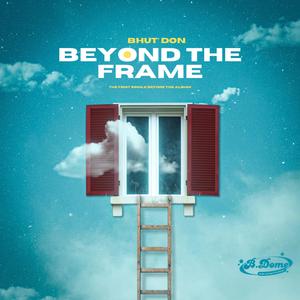 Beyond The Frame