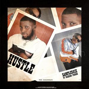 Hustle (feat. Waskido froshh)