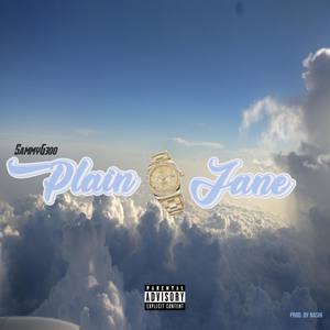 Plain Jane (Explicit)