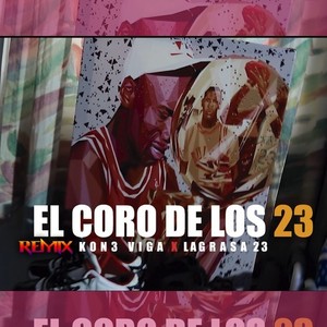 El Coro de los 23 (Remix)