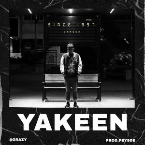 Yakeen (feat. Psy9de) [Explicit]