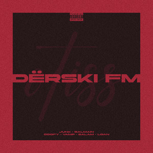 Dërski Fm (Explicit)