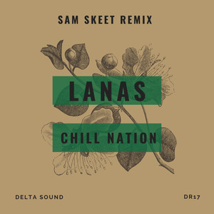 Chill Nation (Sam Skeet Remix)