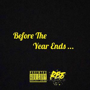 Before The Year Ends (Explicit)