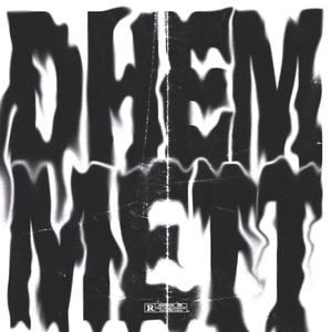 DHEMMETT (feat. RayKaz) [Explicit]