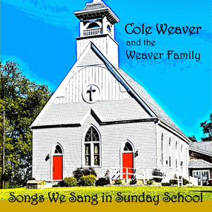 Songs We Sang in Sunday School