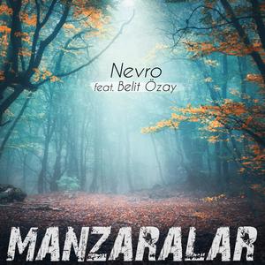 Manzaralar(feat. Belit Özay) (Explicit)