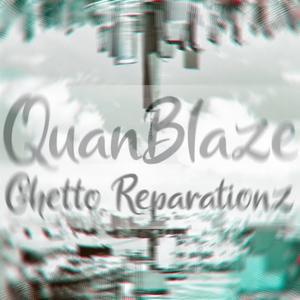 Ghetto Reparationz (Explicit)