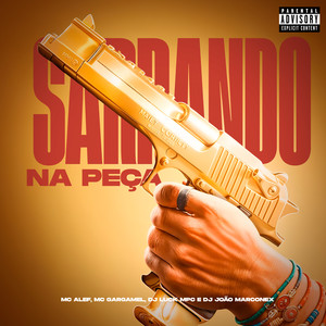 Sarrando na Peça (Explicit)