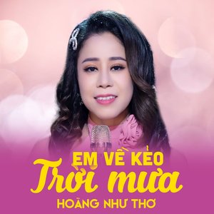 Em Về Kẻo Trời Mưa