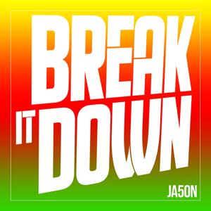 Break It Down