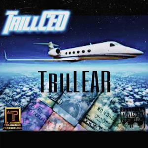 TRILLCEO-GLOCK WITH THE (feat. Tony Jr, E Gutta & Fuller) (Explicit)