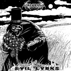 Evil Lvrks (Explicit)