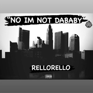 No I'm Not Dababy(feat. Mike Million) (Explicit)