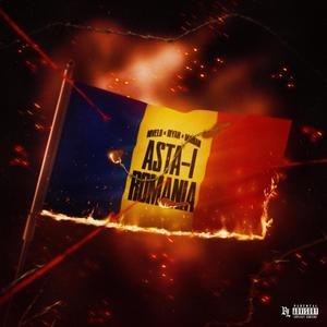 Asta-i Romania (feat. Riyan & Marian) [Explicit]