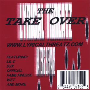The Take Over - Lyrical Threatz Mixtape