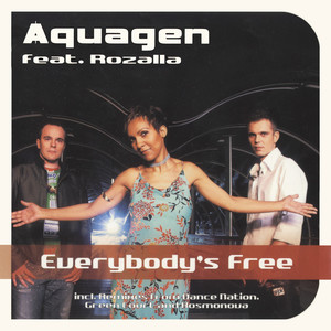 Everybody's Free (Extended Mix)